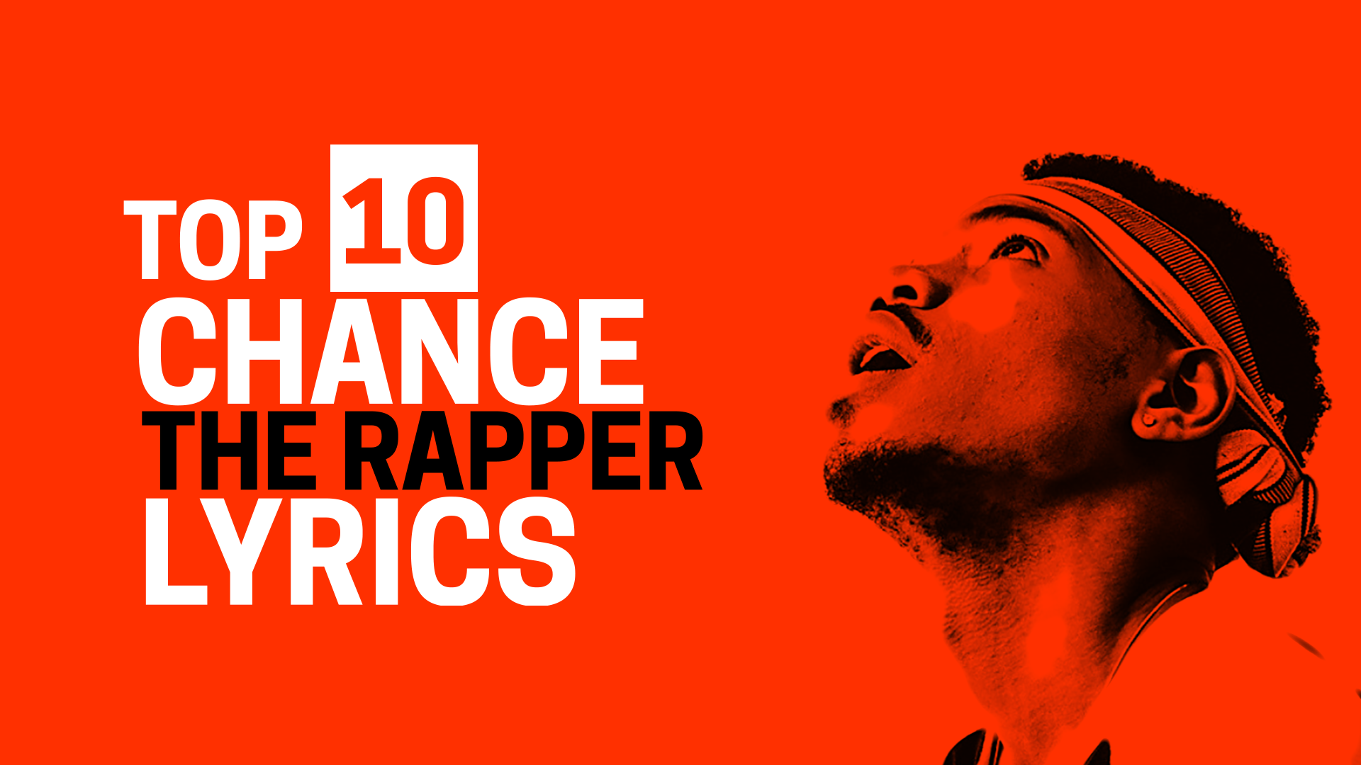 Chance The Rapper 10 Lyrics. 